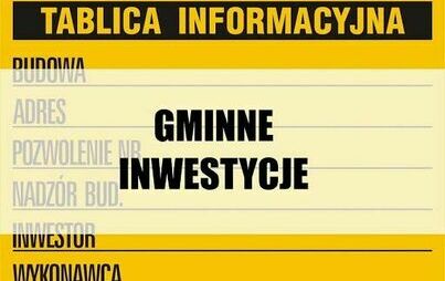 Zdjęcie do Letni przegląd gminnych inwestycji c.d.