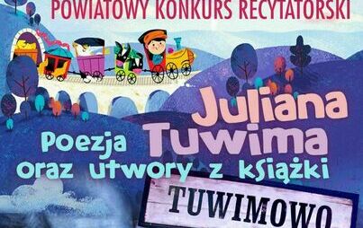 Zdjęcie do Konkurs recytatorski "Poezja Juliana Tuwima"