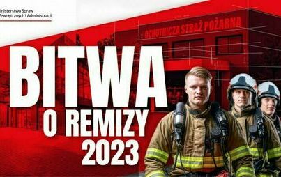 Zdjęcie do &bdquo;Bitwa o remizy&rdquo;!