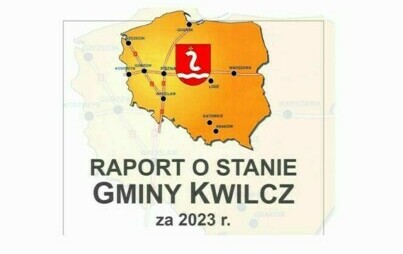 Zdjęcie do Raport o stanie Gminy Kwilcz za 2023 rok