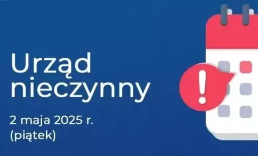 Zdjęcie do W piątek 2 maja Urząd Gminy w Kwilczu będzie nieczynny