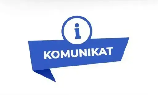 Zdjęcie do Komunikat