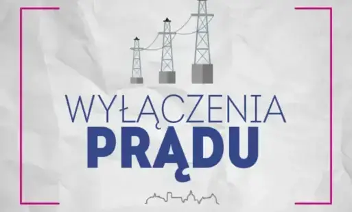 Zdjęcie do Planowane wyłączenia prądu