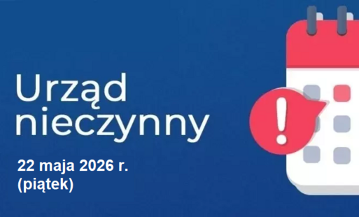 Zdjęcie do W piątek 22 maja Urząd Gminy w Kwilczu będzie nieczynny