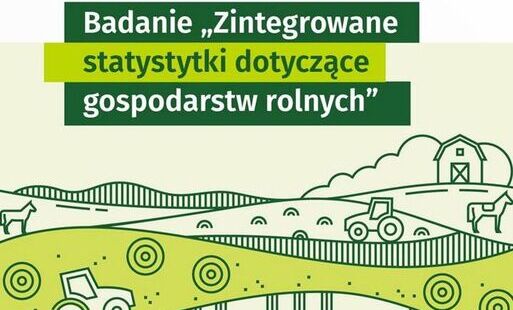 Zdjęcie do Badania statystyczne GUS: Zintegrowane statystyki dotyczące gospodarstw rolnych