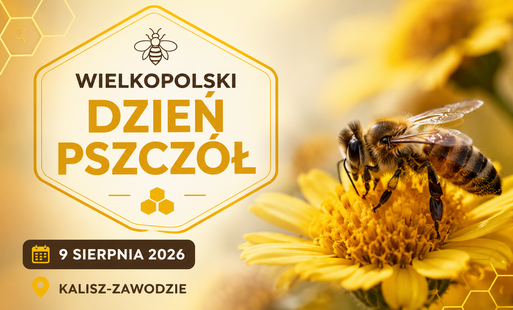 Zdjęcie do Wielkopolski Dzień Pszcz&oacute;ł