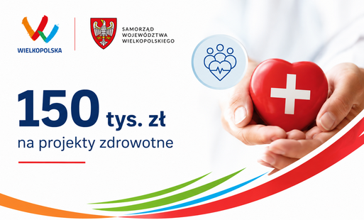 Zdjęcie do 150 tys. zł na projekty zdrowotne w Wielkopolsce &ndash; otwarto konkursy dla organizacji pozarządowych