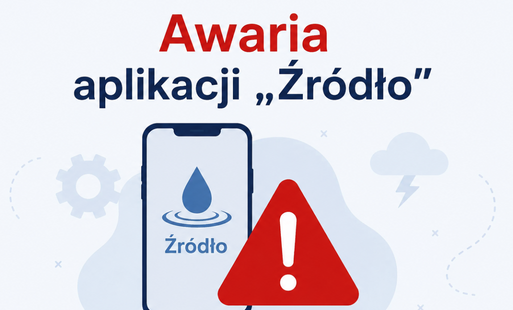 Zdjęcie do Awaria aplikacji &bdquo;Źr&oacute;dło&rdquo;