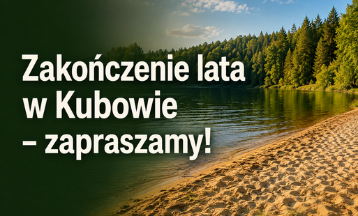 Zdjęcie do Festyn na zakończenie lata w Kubowie