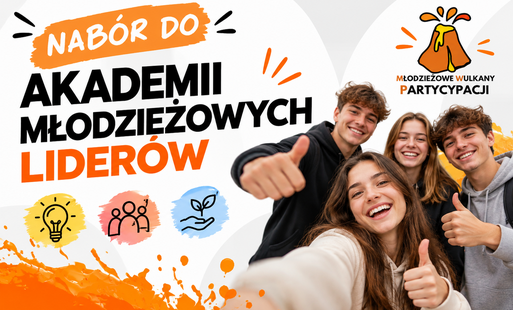 Zdjęcie do Młodzieżowe Wulkany Partycypacji - trwa nab&oacute;r