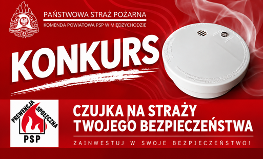 Zdjęcie do Konkurs "Czujka na straży Twojego bezpieczeństwa"