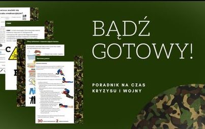 Zdjęcie do Bądź gotowy - poradnik na czas kryzysu i wojny