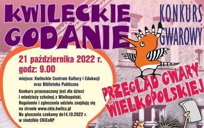 Zdjęcie do Wojew&oacute;dzki Konkurs Gwarowy "Kwileckie Godanie - Przegląd Gwary Wielkopolskiej" &ndash; zapraszamy!