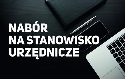 Zdjęcie do Nabor na stanowisko ds. realizacji świadczeń rodzinnych w Gminnym Ośrodku Pomocy Społecznej w Kwilczu