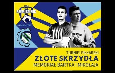 Zdjęcie do Turniej Złote Skrzydła &ndash; memoriał Bartka i Mikołaja