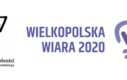 Zdjęcie do Wielkopolska Wiara nagrodzi najciekawsze pomysły