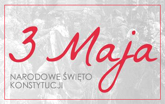 Zdjęcie do 3 - Maja Narodowe Święto Konstutucji