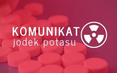 Zdjęcie do Dystrybucja tabletek jodku potasu na terenie Gminy Kwilcz w przypadku zagrożenia radiacyjnego &ndash; ważne informacje