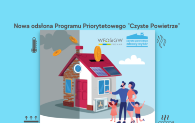 Zdjęcie do Zmiany w Programie Priorytetowym "Czyste Powietrze" od stycznia 2023