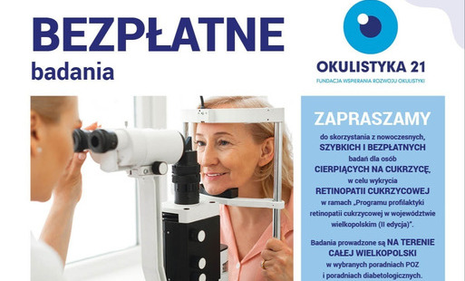 Bezpłatne badania przesiewowe dna oka w kierunku retinopatii cukrzycowej