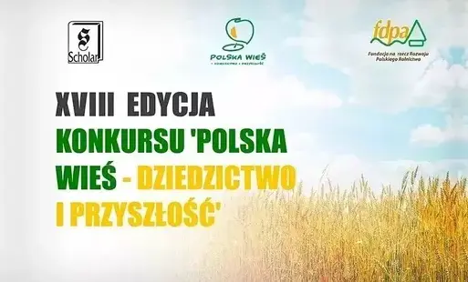 Zdjęcie do Konkurs &bdquo;Polska wieś &ndash; dziedzictwo i przyszłość&rdquo; &ndash; trwa nab&oacute;r prac